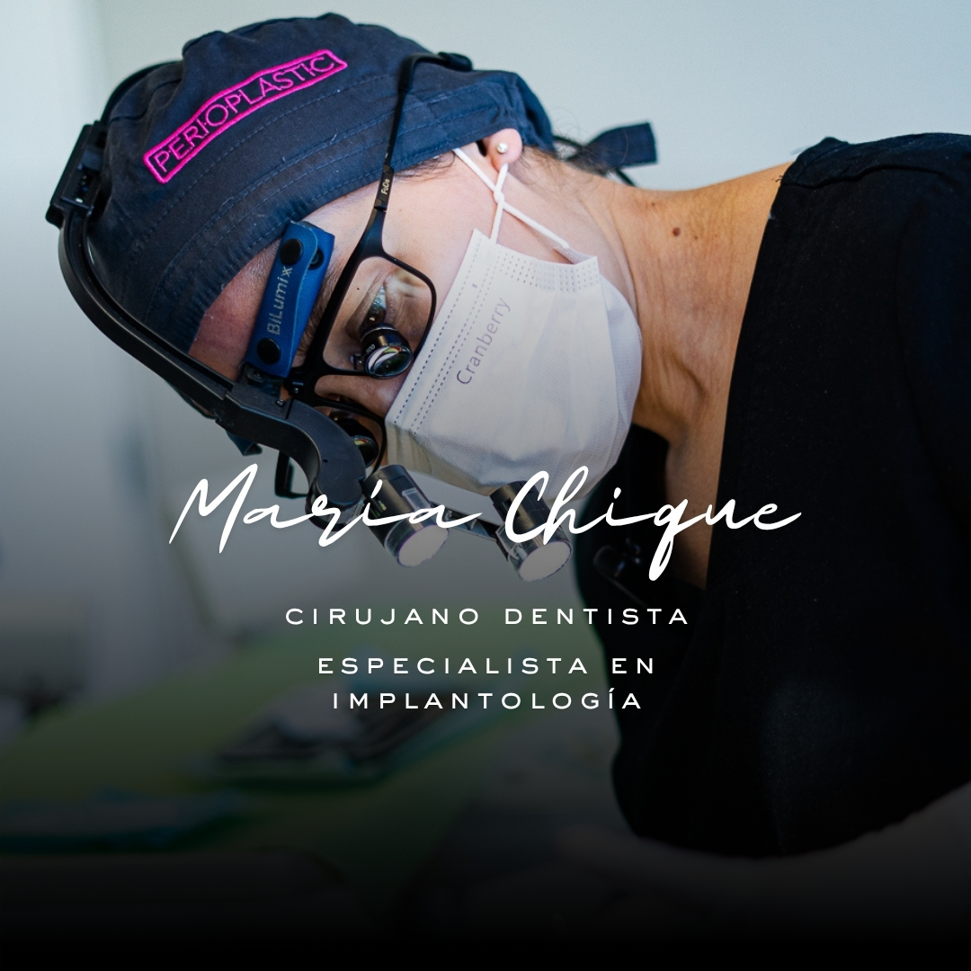 María Chique — Cirujana Dentista